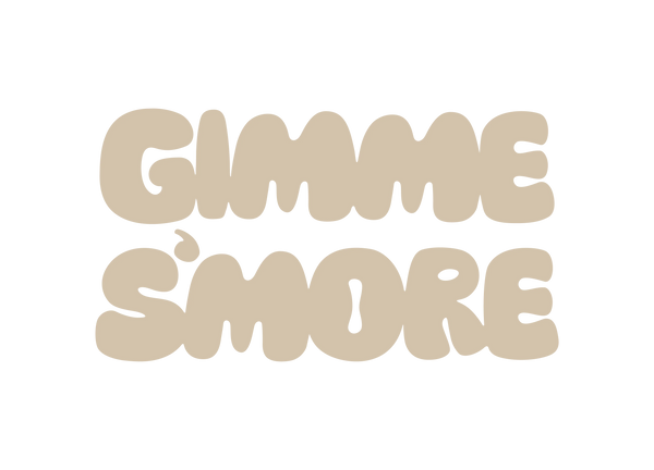 Gimme S'more - 32oz